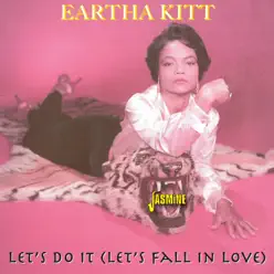 Let's Do It (Let's Fall in Love) - Eartha Kitt