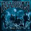 Roadfever - The Dice Will Roll