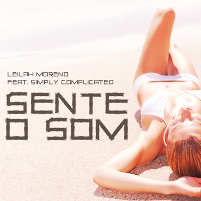 Sente o Som (feat. Simply Complicated) - EP