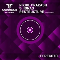 Restructure - Single - Nikhil Prakash & Iionas