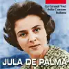 Jula De Palma - Anema e core