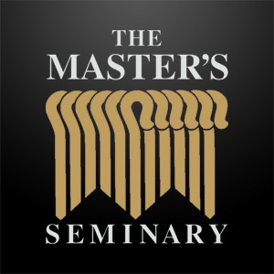 The Master's Seminary Media Podcast by The Master's Seminary on Apple ...