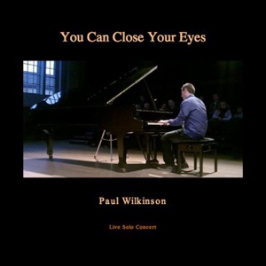 You Can Close Your Eyes