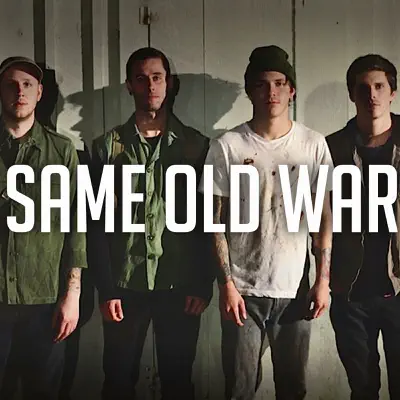Same Old War - Single - Our Last Night