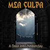 A Door Into Yesterday (Enigmatic Monk Mix) - Mea Culpa