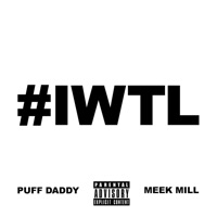 I Want the Love (feat. Meek Mill) - Single - Puff Daddy