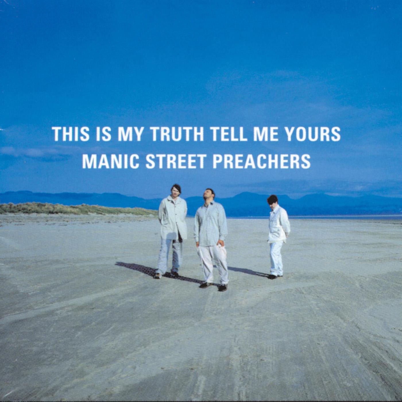 This Is My Truth Tell Me Yours by Manic Street Preachers