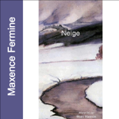 Audiobook cover for Neige by Maxime Fermine