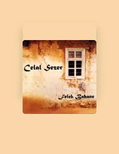 Celal Sezer सुनें, म्यूज़िक वीडियो देखें, बायो पढ़ें, दौरे की तारीखें और बहुत कुछ देखें!