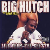 Big Hutch Aka Cold 187um - Give Me Yo Love Featuring Curtis Mayfield