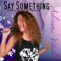 Say Something - Single - Adriana Vitale