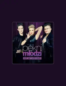 Listen to Piękni I Młodzi, watch music videos, read bio, see tour dates & more!