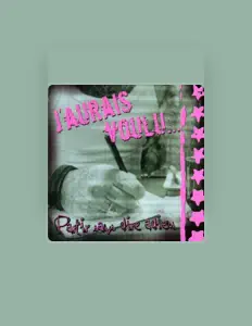 Listen to J'aurais voulu, watch music videos, read bio, see tour dates & more!