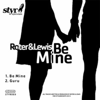 Be Mine - Single - Roter & Lewis