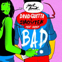 Bad (feat. Vassy) [Radio Edit] - Single - Showtek