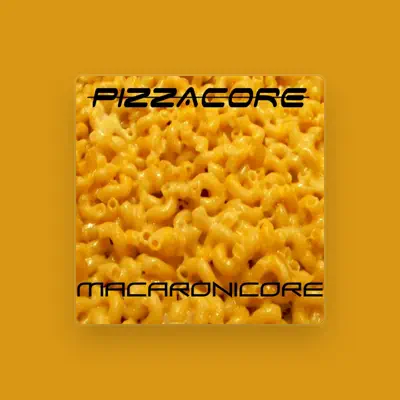 Listen to Pizzacore, watch music videos, read bio, see tour dates & more!