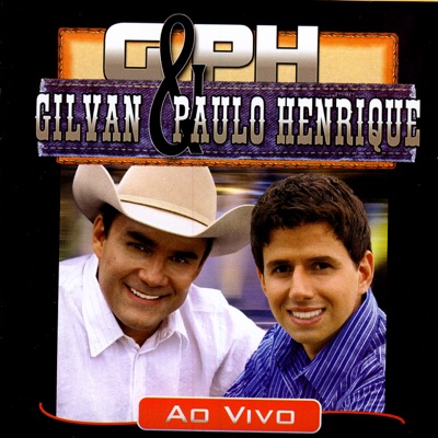 Gilvan e Paulo Henrique