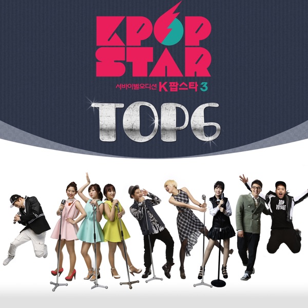 Sbs Kpop Star 3 Top6 - EP