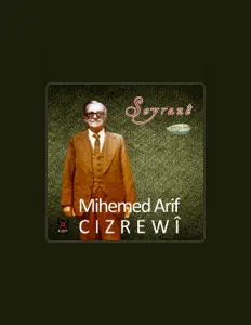 Escucha a Mihemed Arif Cizrewî, mira videos musicales, lee su biografía, consulta las fechas de las gira y más.