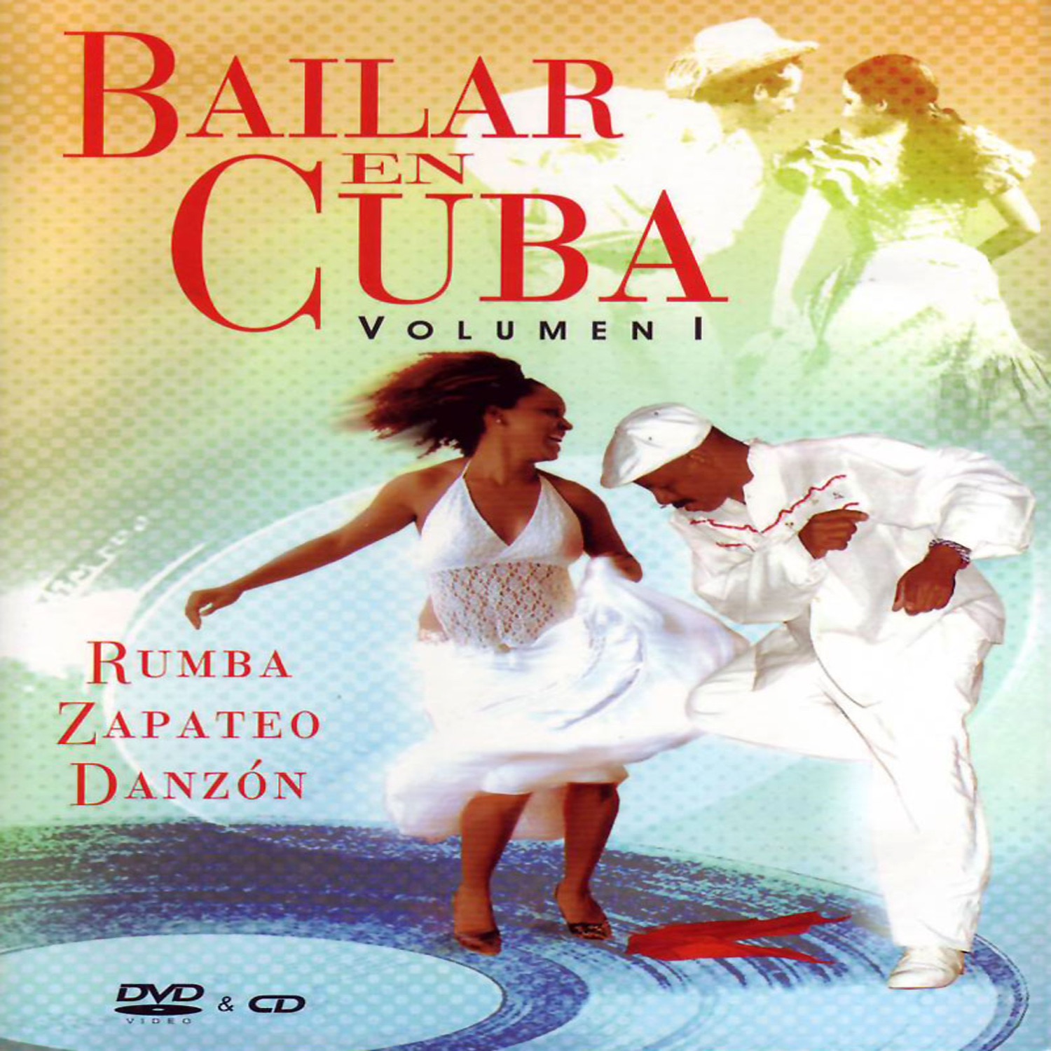 Bailar en Cuba Vol.1