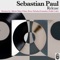 Release (Alberto Matz Watching the Sunset Remix) - SEBASTIAN PAUL lyrics