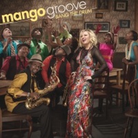 Bang the Drum - Mango Groove