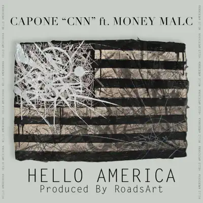 Hello America (feat. Money Malc) - Single - Capone