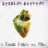 Zé Ramalho & Geraldo Azevedo - Chorinho de Criança
