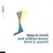 Kiwi Bird - Jack Wilkins-Kenny Drew Jr. Quartet lyrics