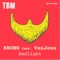 Redlight (feat. VanJess) - Krono lyrics