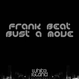 Bust a Move Frank Beat