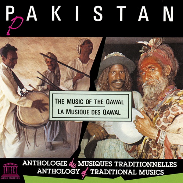 Pakistan: The Music of the Qawal (UNESCO Collection from Smithsonian Folkways)