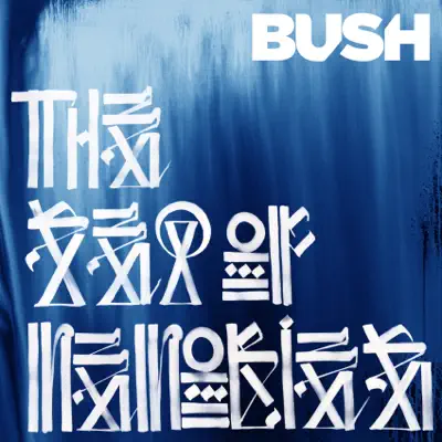 The Sea of Memories (Bonus Track Edition) - Bush