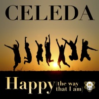 Happy (The Way That I Am) - Celeda