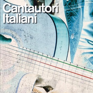 I cantautori italiani