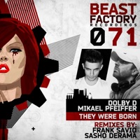 They Were Born - Single - Dolby D & Mikael Pfeiffer