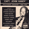 Telephone to Glory (Royal Telephone) [feat. George 'Kid Sheik' Colar, Louis Nelson, Chester Zardis, Sammy Penn, Bill Sinclair & Dave Duquette] - Capt. John Handy