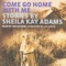 June 30, 2005 - Sheila Kay Adams lyrics