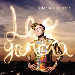 Leo Garcia - Cuarto Creciente