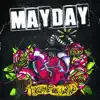 Mayday - Les histoires meurent