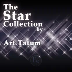 The Star Collection By Art Tatum - Art Tatum