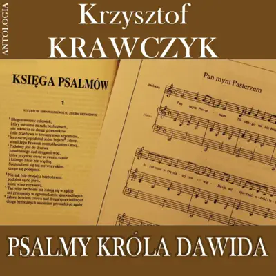 Psalmy krola Dawida (Krzysztof Krawczyk Antologia) - Krzysztof Krawczyk Psalmy krola Dawida (Krzysztof Krawczyk Antologia) - Krzysztof Krawczyk