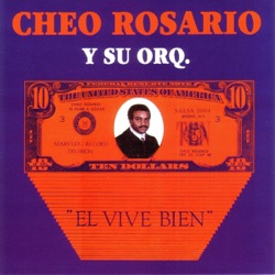 Cheo Rosario Y Su Orquesta - El Entrometio