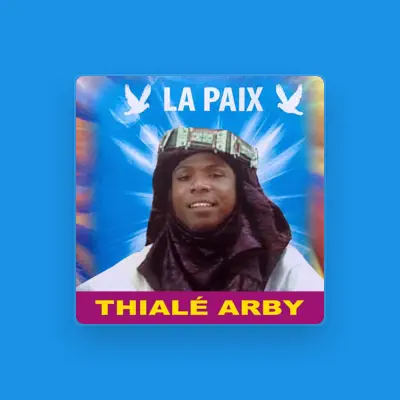 Listen to Thiale Arby, watch music videos, read bio, see tour dates & more!