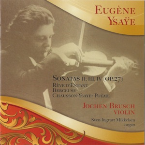 Jochen Brusch - Sonatas II, III, IV