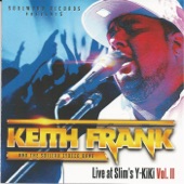 Keith Frank - Get On Boy (Live)