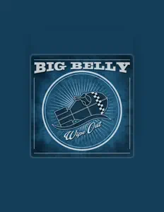 Listen to Big Belly, watch music videos, read bio, see tour dates & more!