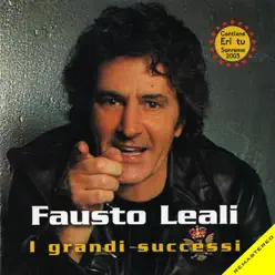 I grandi successi (Remastered) - Fausto Leali