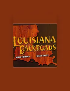 收听 Louisiana Backroads、观看音乐视频、阅读小传、查看巡演日期等 ！