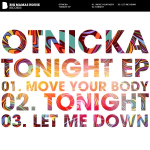 Otnicka Let Me Down